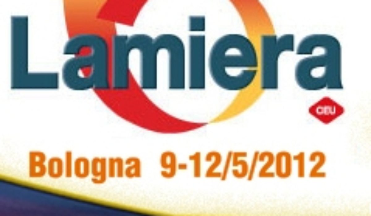 MAGGIO 2012 – FIERA “LAMIERA” A BOLOGNA DAL 9 AL 12 MAGGIO 2012