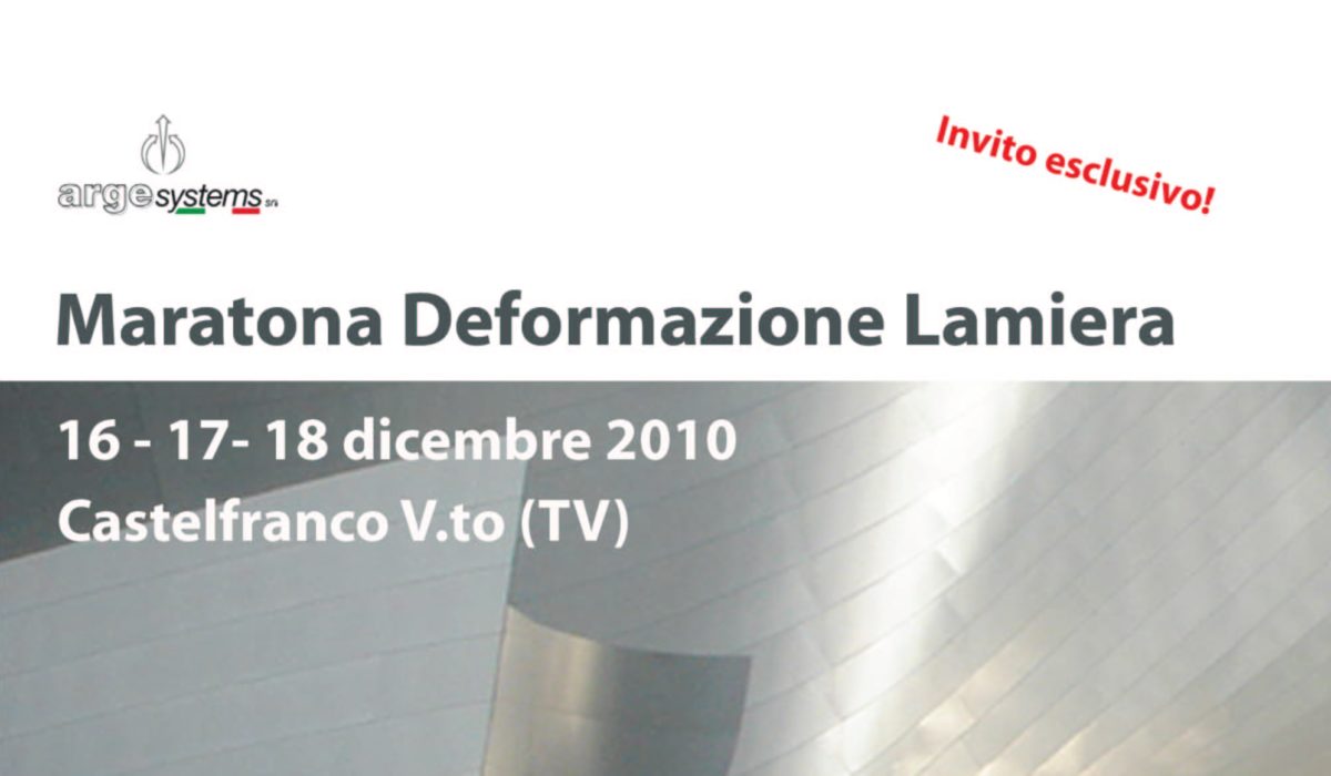 DICEMBRE 2010 – MARATONA DEFORMAZIONE LAMIERA DAL 16 AL 18 DICEMBRE