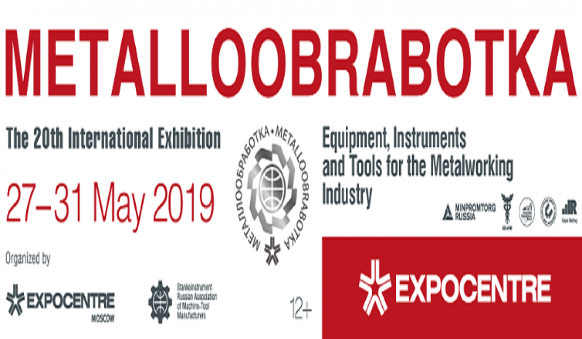 METALLOOBRABOTKA 2019 | RUSSIA – MOSCA | 27 – 31 MAGGIO 2019