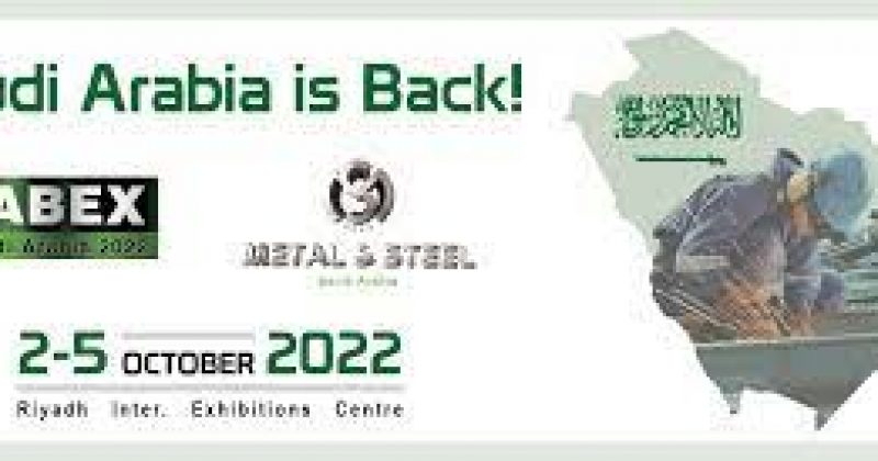 Metal &Steel, 2-5 October , 2022 , Riyadh , Saudi Arabia